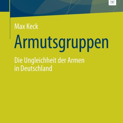 Armutsgruppen: Die Ungleichheit der Armen in