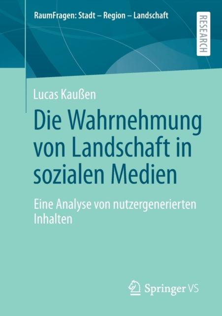 Die Wahrnehmung von Landschaft in sozialen