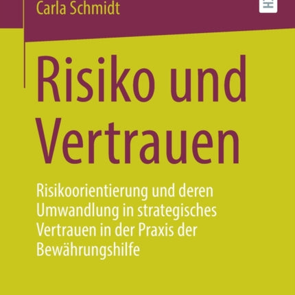 Risiko und Vertrauen: Risikoorientierung und