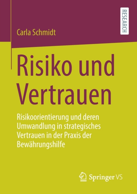Risiko und Vertrauen: Risikoorientierung und