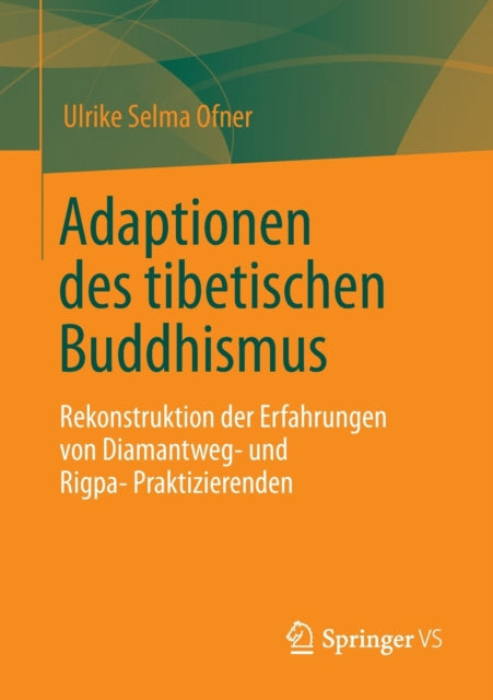 Adaptionen des tibetischen Buddhismus: