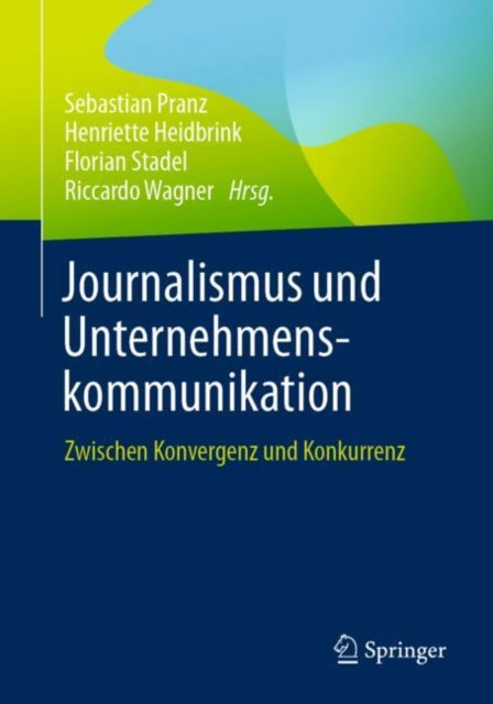 Journalismus und Unternehmenskommunikation: