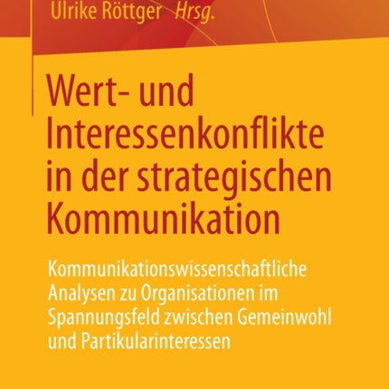 Wert- und Interessenkonflikte in der