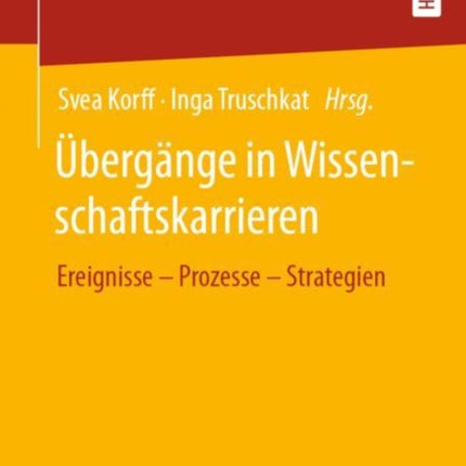 Übergänge in Wissenschaftskarrieren: Ereignisse –