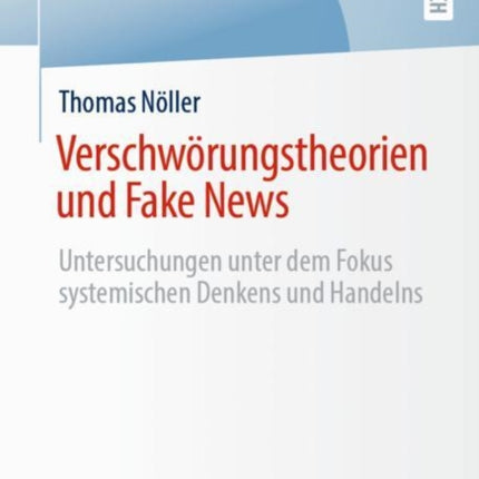 Verschwörungstheorien und Fake News: