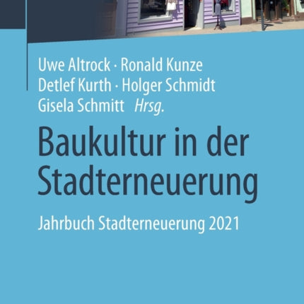 Baukultur in der Stadterneuerung: Jahrbuch