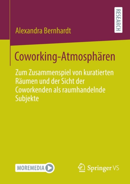 Coworking-Atmosphären: Zum Zusammenspiel von