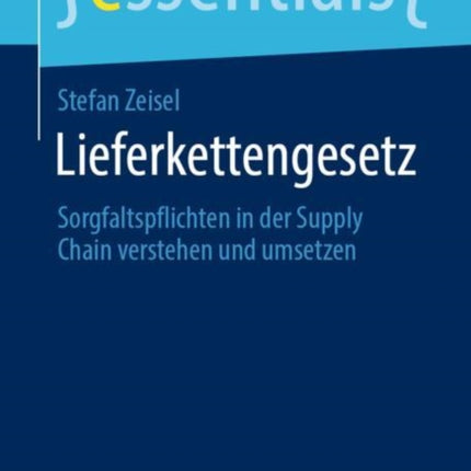 Lieferkettengesetz: Sorgfaltspflichten in der