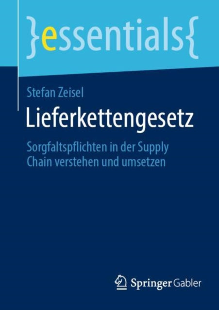 Lieferkettengesetz: Sorgfaltspflichten in der