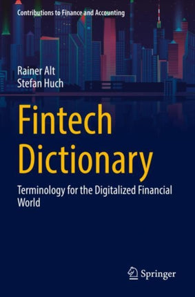 Fintech Dictionary: Terminology for the