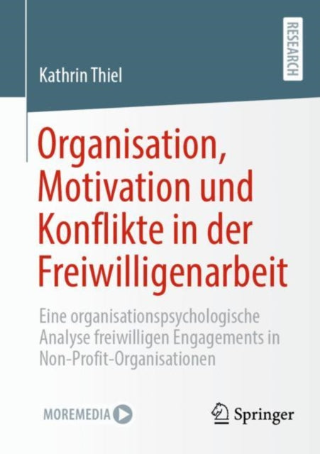 Organisation, Motivation und Konflikte in der
