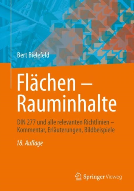 Flächen – Rauminhalte: DIN 277 und alle
