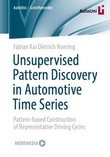 Unsupervised Pattern Discovery in Automotive Time