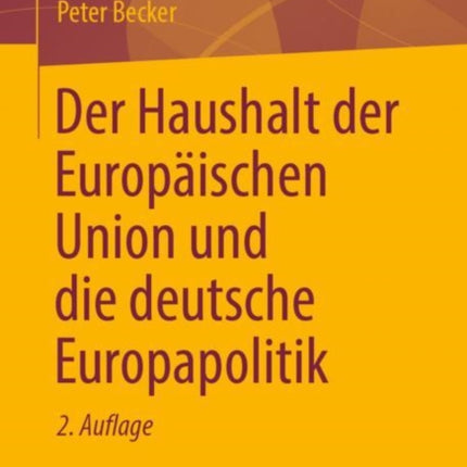 Der Haushalt der Europäischen Union und die