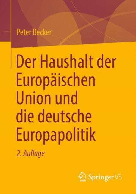 Der Haushalt der Europäischen Union und die