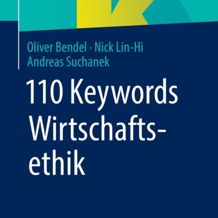 110 Keywords Wirtschaftsethik