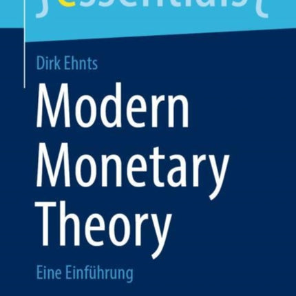Modern Monetary Theory: Eine Einführung