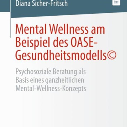 Mental Wellness am Beispiel des