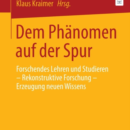 Dem Phänomen auf der Spur: Forschendes Lehren und