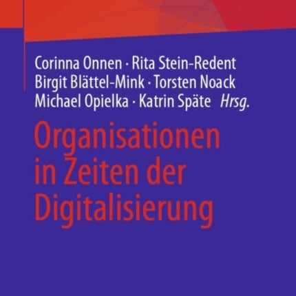 Organisationen in Zeiten der Digitalisierung