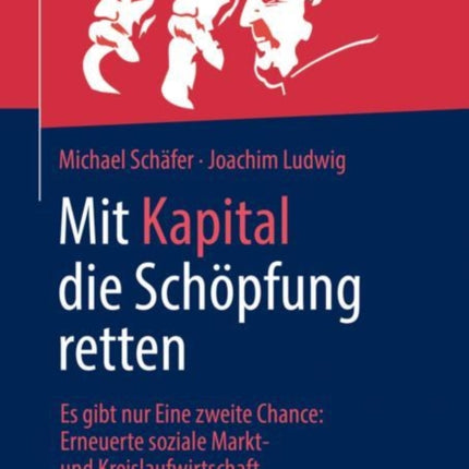 Mit Kapital die Schöpfung retten: Es gibt nur