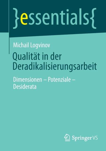Qualität in Der Deradikalisierungsarbeit: