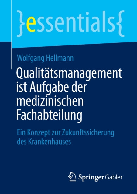 Qualitätsmanagement ist Aufgabe der medizinischen