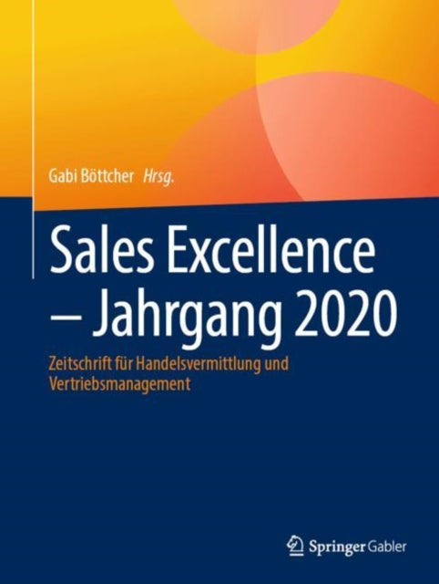 Sales Excellence - Jahrgang 2020: Zeitschrift für