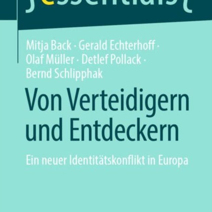 Von Verteidigern Und Entdeckern: Ein Neuer