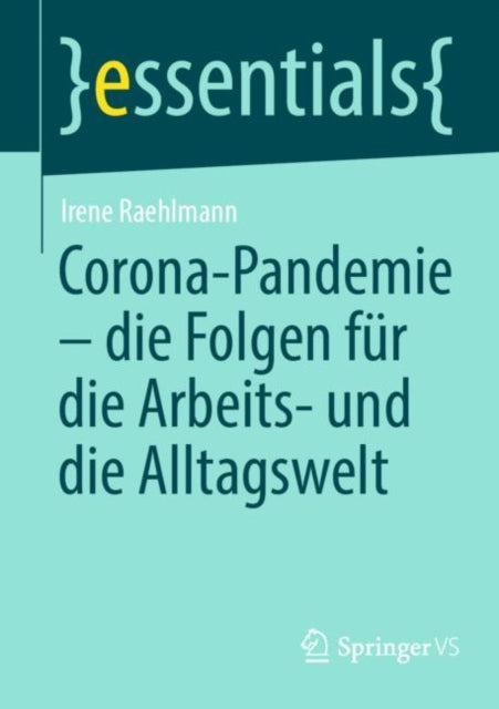 Corona-Pandemie - Die Folgen Für Die Arbeits- Und