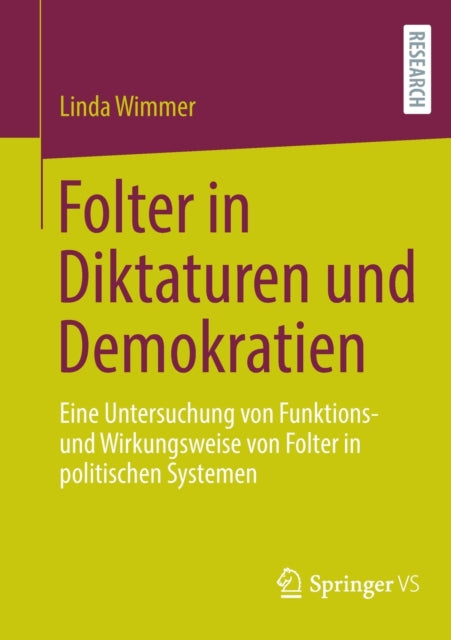 Folter in Diktaturen und Demokratien: Eine