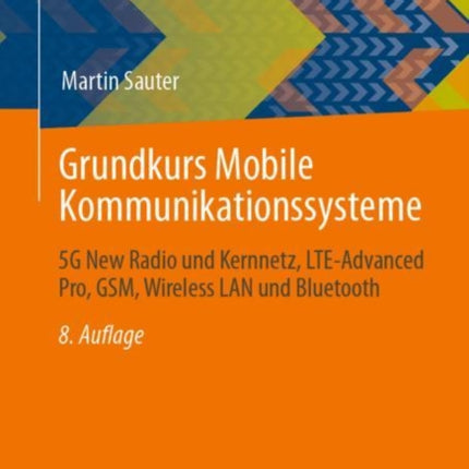 Grundkurs Mobile Kommunikationssysteme: 5G New