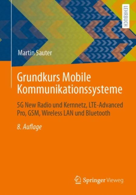 Grundkurs Mobile Kommunikationssysteme: 5G New