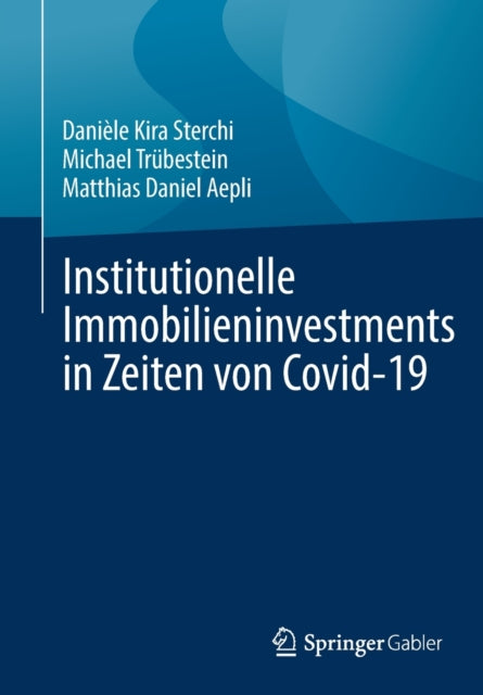 Institutionelle Immobilieninvestments in Zeiten