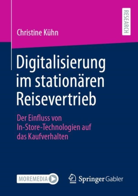 Digitalisierung im stationären Reisevertrieb: Der Einfluss von In-Store-Technologien auf das Kaufverhalten