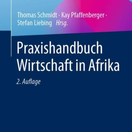 Praxishandbuch Wirtschaft in Afrika