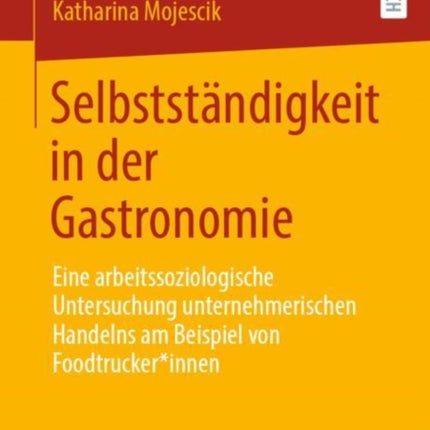Selbstständigkeit in der Gastronomie: Eine