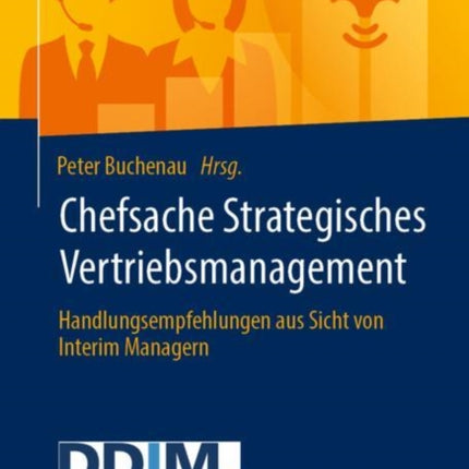 Chefsache Strategisches Vertriebsmanagement: