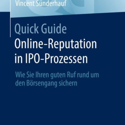 Quick Guide Online-Reputation in IPO-Prozessen: