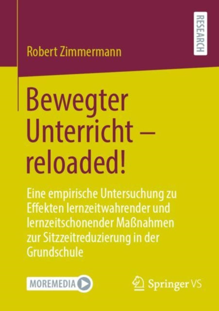 Bewegter Unterricht – reloaded!: Eine empirische
