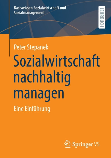 Sozialwirtschaft nachhaltig managen: Eine