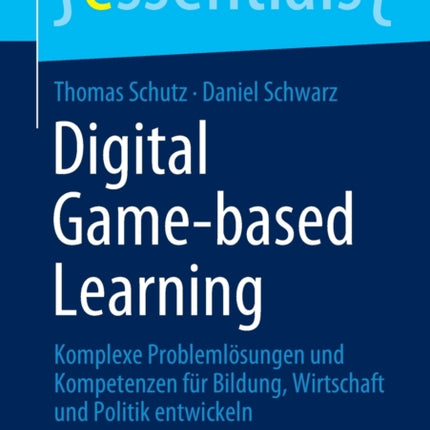 Digital Game-based Learning: Komplexe