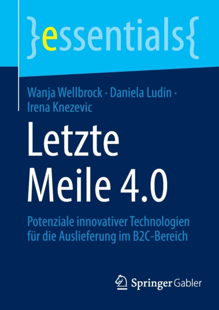 Letzte Meile 4.0: Potenziale innovativer
