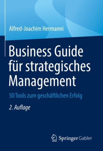 Business Guide für strategisches Management: 50