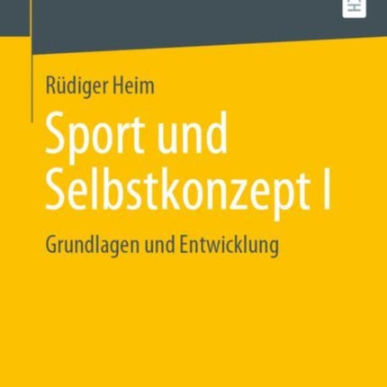 Sport Und Selbstkonzept I