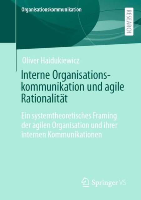 Interne Organisationskommunikation und agile