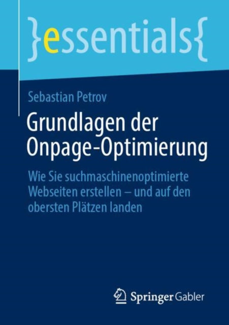 Grundlagen der Onpage-Optimierung: Wie Sie