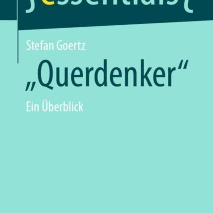 Querdenker : Ein Überblick