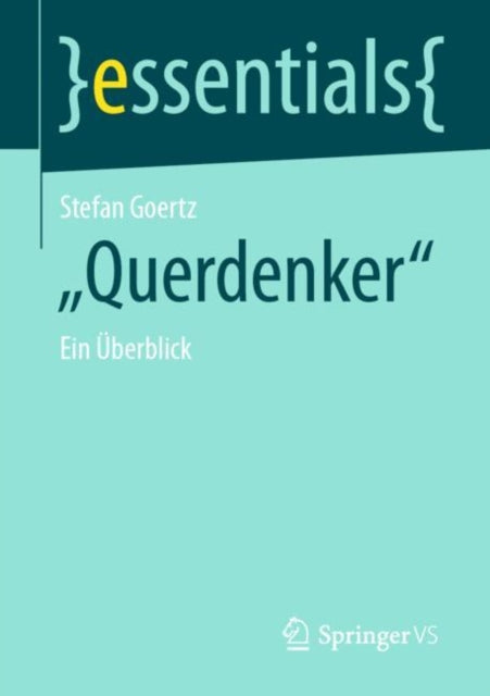 Querdenker : Ein Überblick