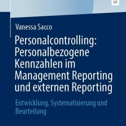 Personalcontrolling: Personalbezogene Kennzahlen
